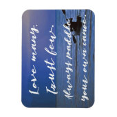 Liebe Viele. Vertrauen Sie nur wenigen. Paddle Own Magnet (Vertikal)