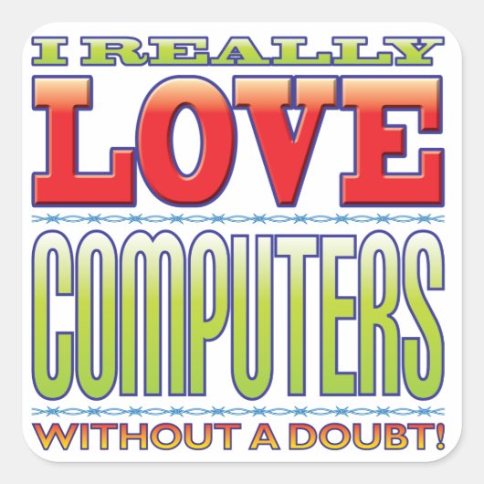 Liebe von Computern Quadratischer Aufkleber (Vorderseite)