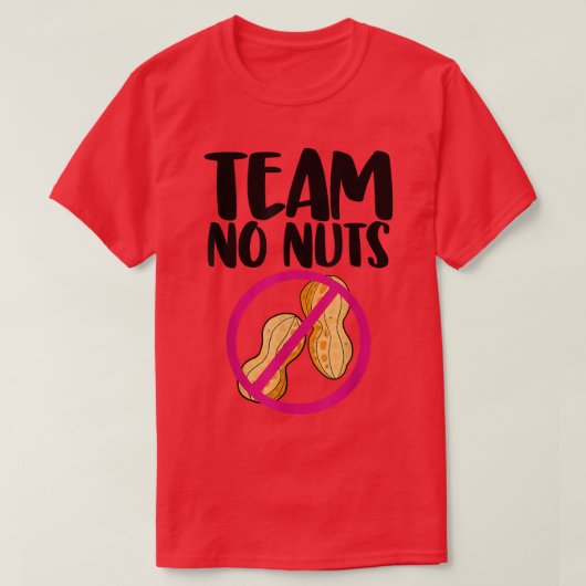 Liebe von Team No Nuts Peanut Funny Gender T-Shirt (Design vorne)