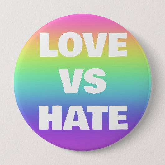 Liebe Vs Hate-Kampagne Button (Vorderseite)