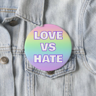 Liebe Vs Hate Rainbow Button
