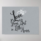 Liebe wächst am besten in kleinen Häusern - Plakat (Vorne)