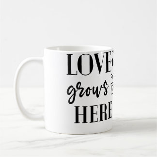 Liebe wächst hier Pflanzen Blumenliebhaber Gartena Kaffeetasse