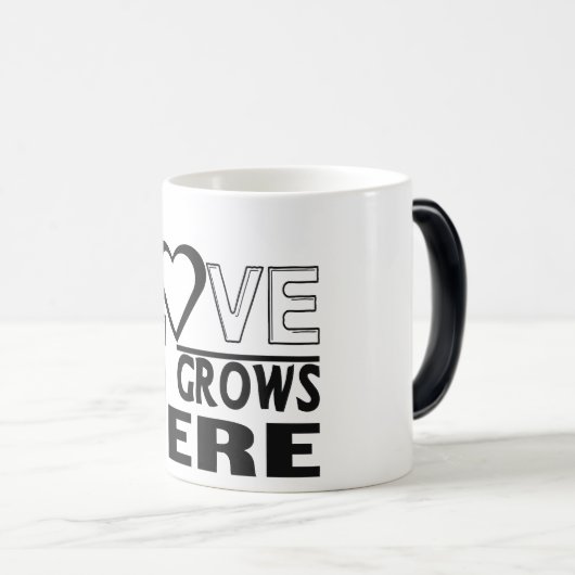 Liebe wächst hier verwandlungstasse (VorderseiteRechts)