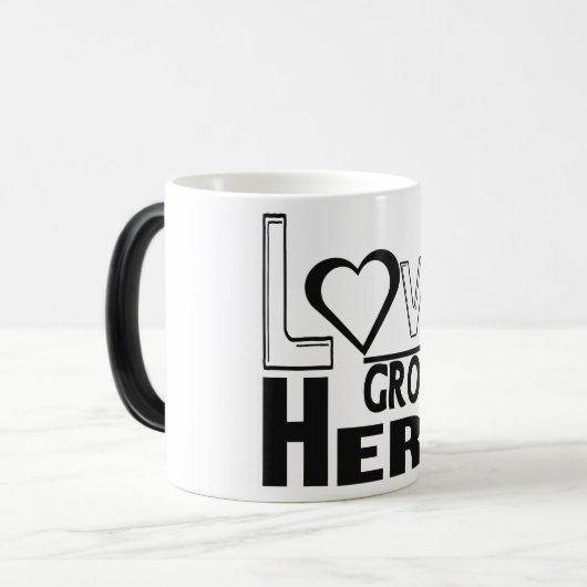 Liebe wächst hier verwandlungstasse (Vorderseite Links)