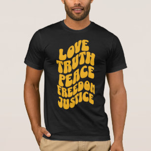 Liebe Wahrheit Frieden Freiheit Justiz Cooles Desi T-Shirt
