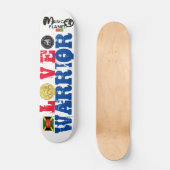 LIEBE WARRIOR Skateboard (Vorderseite)