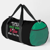 Liebe, was du tust, Arbeit Duffle Bag (Rechte Ecke)