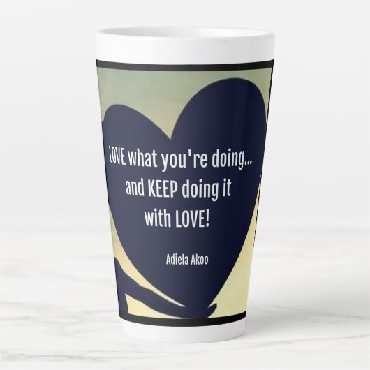 LIEBE Was Sie tun Latte Tasse (L) - Adiela Akoo (Vorderseite)