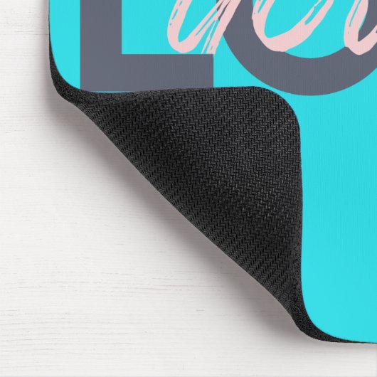 Liebe, was Sie tun Mousepad (Ecke)