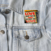 Liebe, was Sie tun und tun, was Sie Liebe Button (Beispiel)