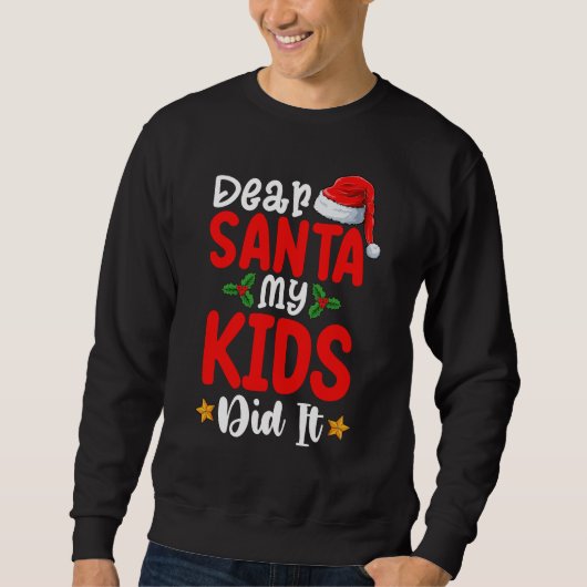 Liebe Weihnachtskinder haben Weihnachten Vater Mam Sweatshirt (Vorderseite)