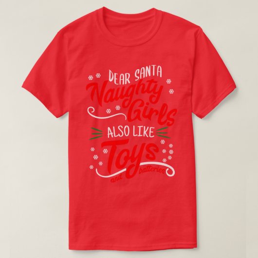 Liebe Weihnachtsmädchen auch wie Spielzeuge T-Shirt (Design vorne)