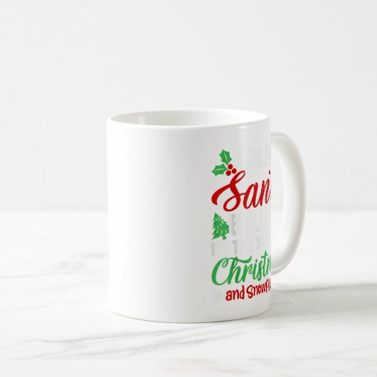 Liebe Weihnachtsmann, glauben Sie an Weihnachten u Kaffeetasse (VorderseiteRechts)