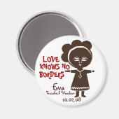 Liebe weiß keine Grenzen Magnet (Vorderseite/Rückseite)