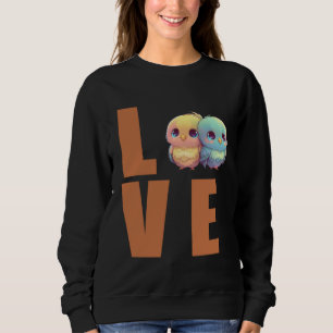 Liebe Wellensittich-Mutter Sittich Vogel  1 Sweatshirt