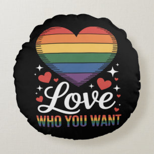 Liebe wen du willst Gay Pride LGBT Rundes Kissen