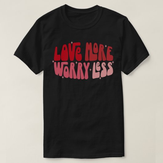 Liebe weniger als 2 T-Shirt (Design vorne)