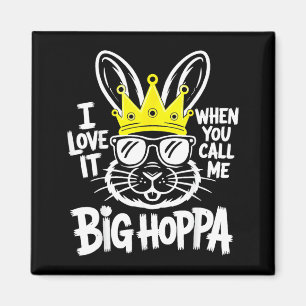 Liebe wenn Anruf Big Hoppa Shirt Männer Frauen Kin Magnet