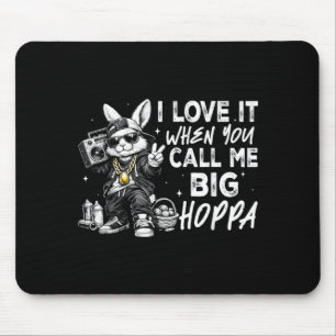 Liebe wenn man Big Hoppa für Jungen Kinder Ostern Mousepad