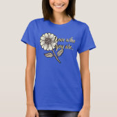 Liebe, wer Sie sind T-Shirt (Vorderseite)