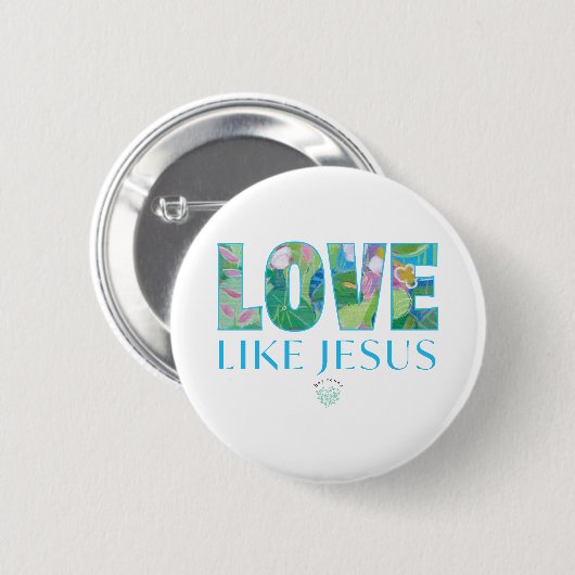 Liebe wie Jesus Button (Vorne & Hinten)