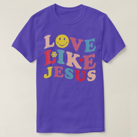 Liebe wie Jesus Christlich Smile Face (1) T-Shirt (Design vorne)