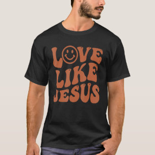 Liebe wie Jesus Christliche Frauen Kinder Kinderkl T-Shirt