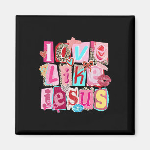 Liebe wie Jesus Christliches Retro-Valentinstag-St Magnet