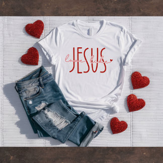 Liebe wie Jesus Christliches Valentinstags-T-Shirt T-Shirt