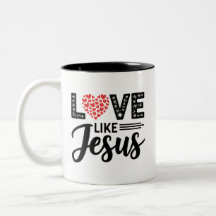 LIEBE wie JESUS Design - Inspiration Christlich Zweifarbige Tasse