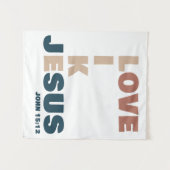 Liebe wie Jesus - Johannes 15:12 FrauenChristlich Wandteppich (Vorderseite (Horizontal))