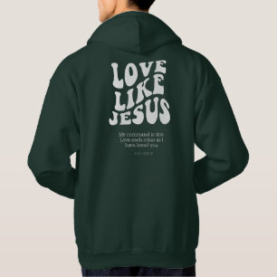 Liebe wie Jesus – Johannes 15:12 Hoodie