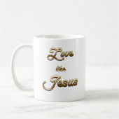 Liebe wie Jesus Kaffeetasse (Links)