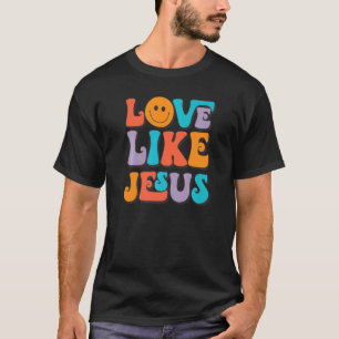 Liebe wie Jesus lächeln Gesicht ästhetische Trendy T-Shirt
