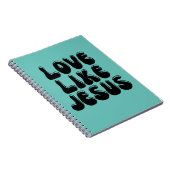 Liebe wie Jesus Notizblock (Rechte Seite)