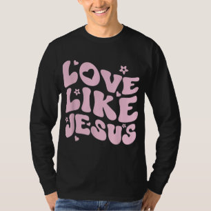 Liebe wie Jesus positive katholische Preppy Retro T-Shirt