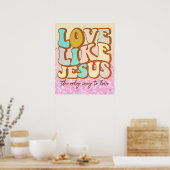 Liebe wie Jesus Poster (Küche)