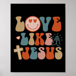 Liebe wie Jesus Retro Groovy Jesus Ostern für die  Poster