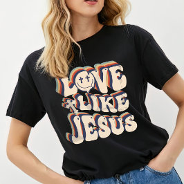 Liebe wie Jesus Shirt, T - Shirt der Frauen