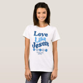 Liebe wie Jesus Shirt, trendiger T - Shirt (Vorne ganz)