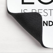 Liebe wird am besten bedingungslos serviert mousepad (Ecke)