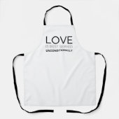Liebe wird am besten bedingungslos serviert schürze (Vorderseite)