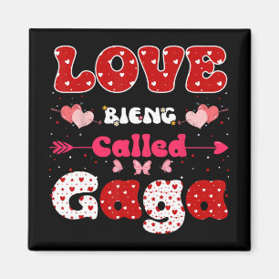 Liebe wird Gaga Funny Mother Day for Wome genannt Magnet