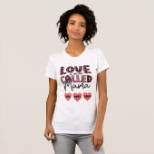 Liebe wird Mama genannt, ein individualisierbares  T-Shirt (Vorne ganz)