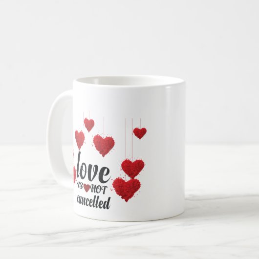 Liebe wird nicht abgebrochen kaffeetasse (Vorderseite Links)