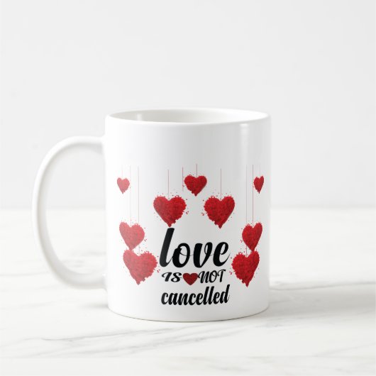 Liebe wird nicht abgebrochen kaffeetasse (Links)