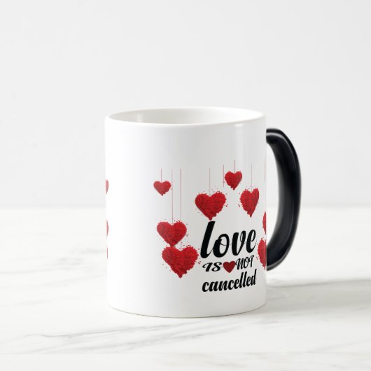 Liebe wird nicht abgebrochen verwandlungstasse (VorderseiteRechts)