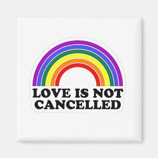 Liebe wird nicht im Monat des Rainbow LGBT Pride a Magnet (Vorne)