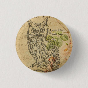 Liebe, wo du bist Vintage Eule Mantra Button